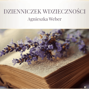 Agnieszka Weber - okładka dzienniczek wdzieczności (pdf) (1)